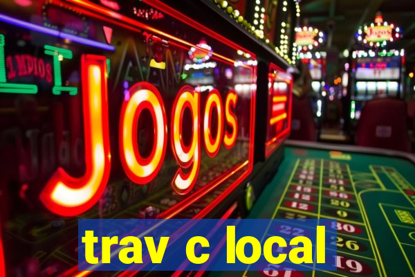 trav c local